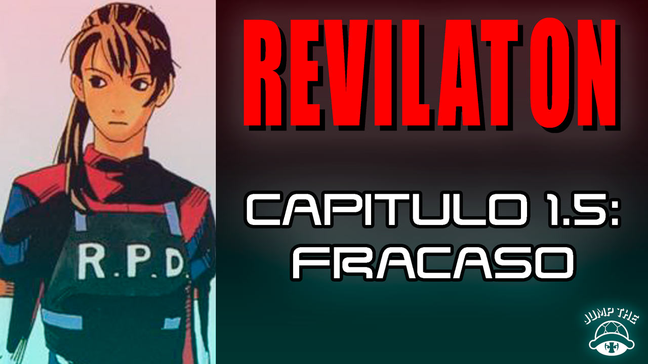 Portada REvilaton Capítulo 1.5: Fracaso