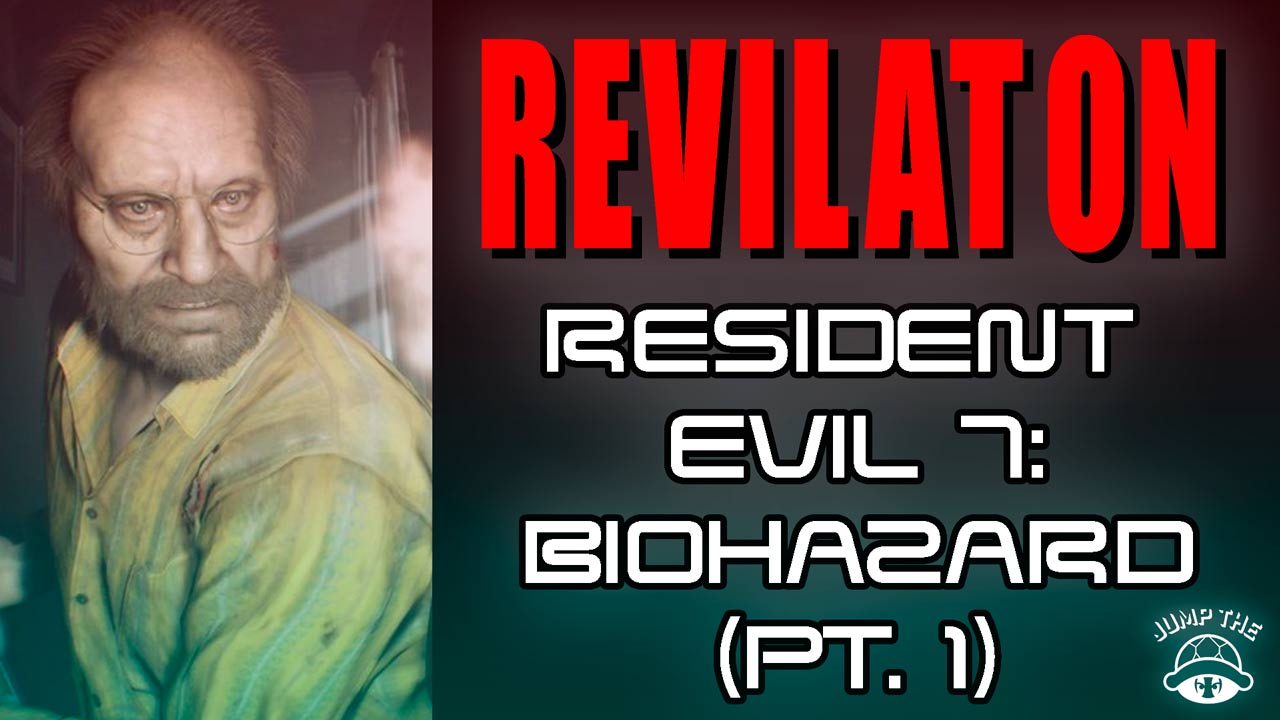 Portada Resident Evil 7 biohazard (Pt.1)