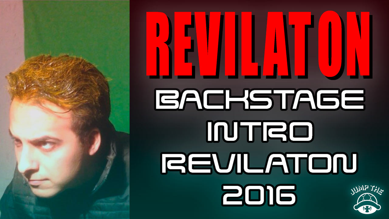 Portada Backstage: Intro REvilaton 2016